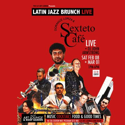 Latin Jazz Brunch Live With Dorance Lorza And Sexteto Cafe (live) + Dj John Armstrong at The CLF Art Lounge And Roof Garden
