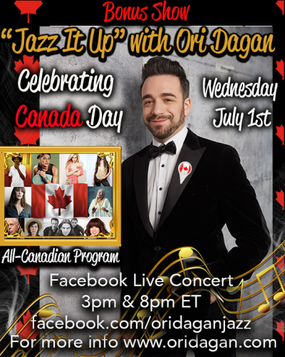 Jazz It Up With Ori Dagan - Canada Day Edition!