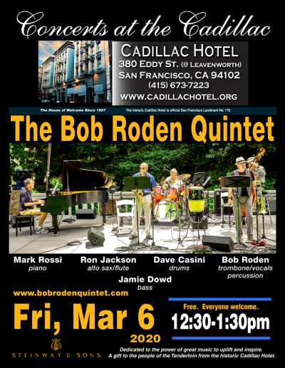 The Bob Roden Quintet at Concerts At The Cadillac at Cadillac Hotel