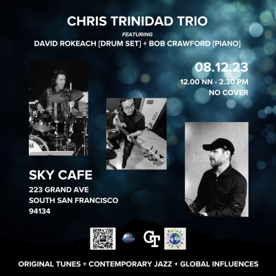 Chris Trinidad Trio at Sky Cafe - event poster Chris Trinidad Trio at Sky Cafe