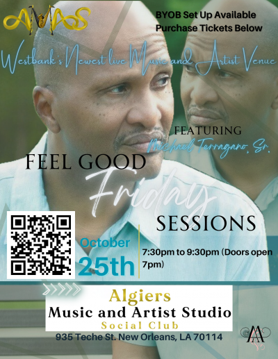 Feel Good Friday Sessions Featuring Michael Terragano, Sr. at Algiers Music And Arts Studio - event poster Feel Good Friday Sessions Featuring Michael Terragano, Sr. at Algiers Music And Arts Studio