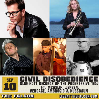 Civil Disobedience: Blue Note Records In The Progressive 60’s at The Falcon
