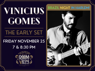 The Early Set - Vinicius Gomes at Room 623 - event poster The Early Set - Vinicius Gomes at Room 623