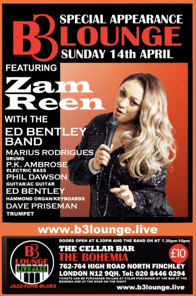 Zamreen & The Ed Bentley Band at B3 Lounge The Cellar Bar The Bohemia