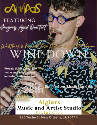 Wine Down Wednesday With The Gregory Agid Quartet at Algiers Music And Arts Studio - event poster Wine Down Wednesday With The Gregory Agid Quartet at Algiers Music And Arts Studio