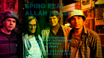 Spiro Feat. Allan Praskin at Peppi Guggenheim