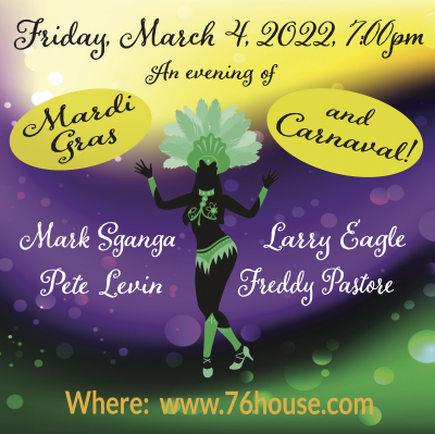 Mardi Gras & Carnaval Celebration! at The Old 76 House