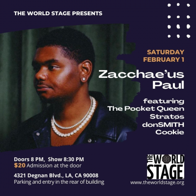 Zacchae'us Paul at The World Stage