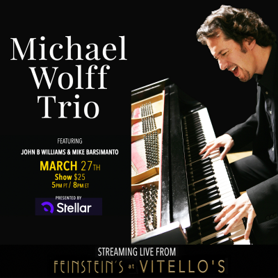 Michael Wolff Trio at Feinstein's At Vitello's