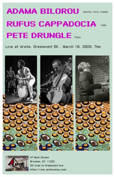 Adama Bilorou / Rufus Cappadocia / Pete Drungle at Areté Venue And Gallery