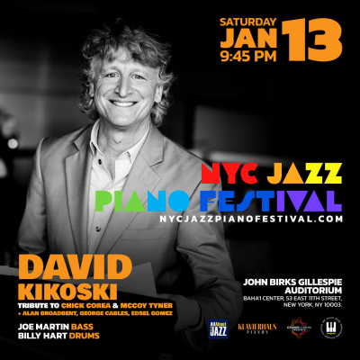 David Kikoski at New York Jazz Piano Festival at John Birks Gillespie Auditorium - event poster David Kikoski at New York Jazz Piano Festival at John Birks Gillespie Auditorium