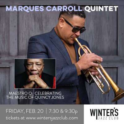 Marques Carroll Quintet at Winter's Jazz Club