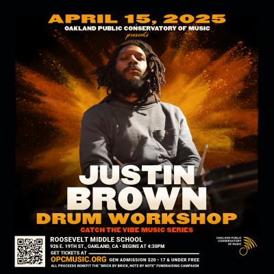 Justin Brown Workshop at Catch The Vibe Music Series (oakland Public Conservatory Of Music) at Roosevelt Middle School