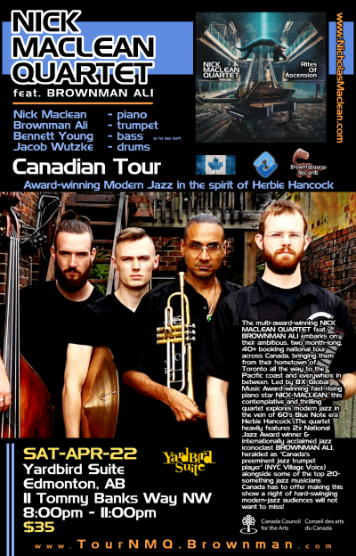 NICK MACLEAN QUARTET Feat. BROWNMAN ALI (Edmonton) at Yardbird Suite - event poster NICK MACLEAN QUARTET Feat. BROWNMAN ALI (Edmonton) at Yardbird Suite