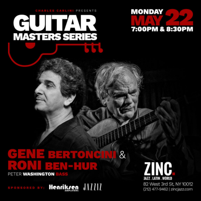 Guitar Masters Series: Roni Ben-hur at Zinc Bar