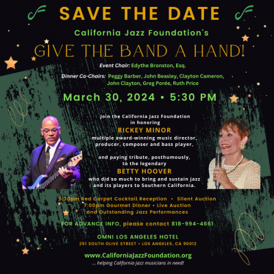 California Jazz Foundation's Give The Band A Hand! at Omni Los Angeles Hotel