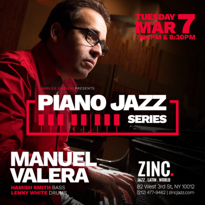 Piano Jazz Series: Manuel Valera at Zinc Bar