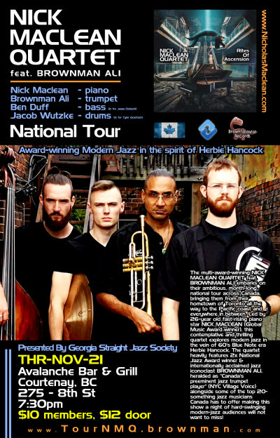 NICK MACLEAN QUARTET feat. BROWNMAN ALI (Courtenay) at Avalanche Bar & Grill