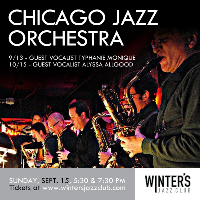 Chicago Jazz Magazine With Guest Vocalist Typhanie Monique at Winter's Jazz Club - event poster Chicago Jazz Magazine With Guest Vocalist Typhanie Monique at Winter's Jazz Club