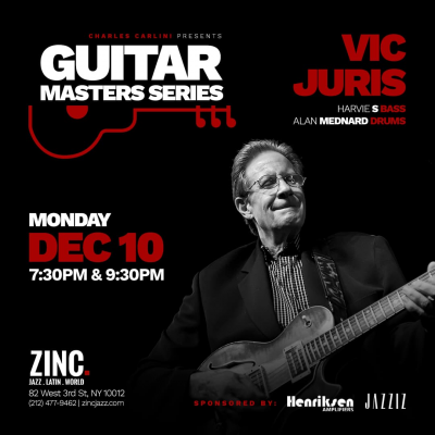 Guitar Masters Series: Vic Juris Trio at Zinc Bar