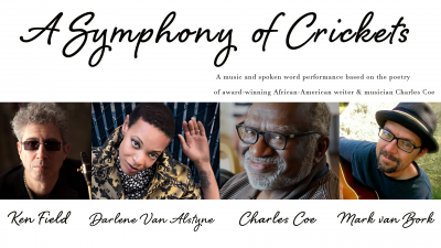 A Symphony of Crickets: Music & Spoken Word, featuring the poetry of Charles Coe at Wellfleet Preservation Hall