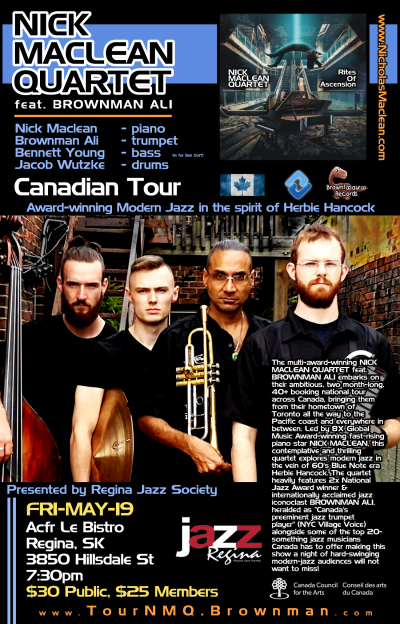 NICK MACLEAN QUARTET Feat. BROWNMAN ALI (Regina) Presented By Regina Jazz Society at Acfr Le Bistro