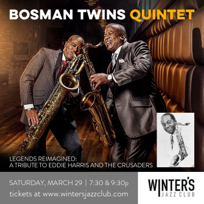 Bosman Twins Quintet at Winter's Jazz Club