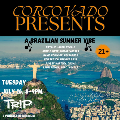 Corcovado Presents: A Brazilian Summer Vibe At Tr!p Santa Monica at Trip