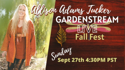 Allison Adams Tucker & Friends Fall Fest - Gardenstream Live at Gardenstream Live Private Location - event poster Allison Adams Tucker & Friends Fall Fest - Gardenstream Live at Gardenstream Live Private Location