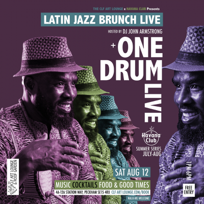 Latin Jazz Brunch Live With One Drum (live) And Dj John Armstrong at The CLF Art Lounge And Roof Garden - event poster Latin Jazz Brunch Live With One Drum (live) And Dj John Armstrong at The CLF Art Lounge And Roof Garden