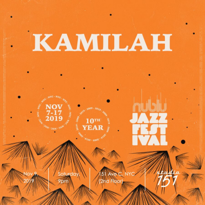 Kamilah  at Nublu Jazz Festival at Studio 151