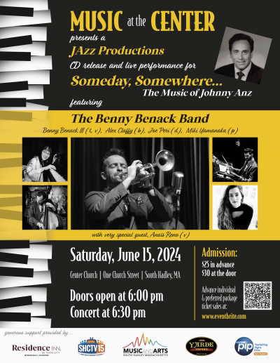 Someday, Somewhere ~ The Music Of Johnny Anz (CD Release Concert) at Center Church, South Hadley