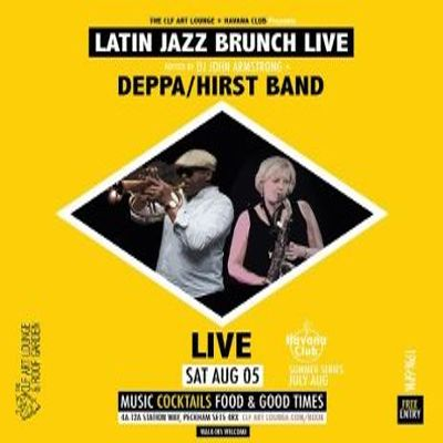 Latin Brunch Live With Deppa / Hirst Band (live) And Dj John Armstrong at The CLF Art Lounge And Roof Garden