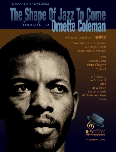 The Shape Of Jazz To Come: A Tribute To Ornette Coleman By Flipside With Special Guest Pete Clagett at JazzStand On Abrams