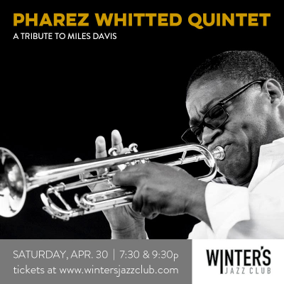 Pharez Whitted Quintet at Winter's Jazz Club