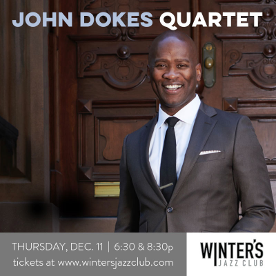 John Dokes Quartet at Winter's Jazz Club