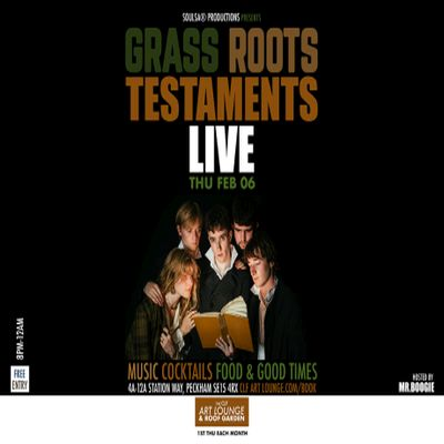 Grass Roots With Testaments (live) And Mr.boogie/soulsa (dj Set) - Free Entry at The CLF Art Lounge And Roof Garden