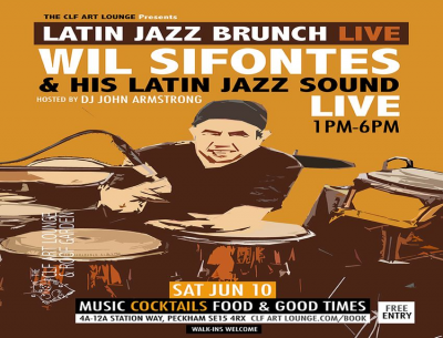 Latin Jazz Brunch Live With Wil Sifontes And His Latin Sound Quintet (live) + Dj John Armstrong at The CLF Art Lounge And Roof Garden