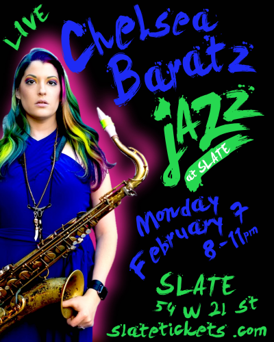 Jazz At Slate With Chelsea Baratz at Slate