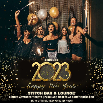 Stitch Nyc New Year's Eve Singles Openbar Party 2023 at Stitch Bar & Blues