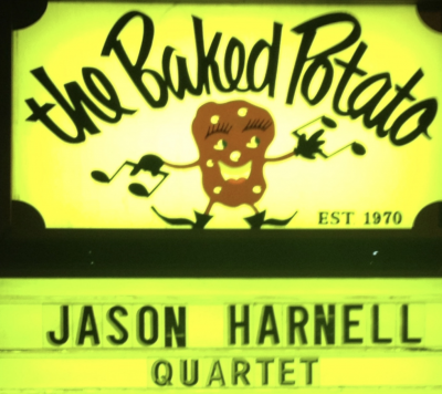Jason Harnell at The Baked Potato