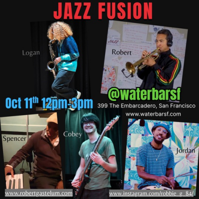 Robert Gastelum (trumpeter) and Jazz Band at Waterbar Sf