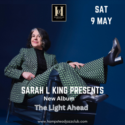 Sarah L King at Hampstead Jazz Club At The Duke Of Hamilton - event poster Sarah L King at Hampstead Jazz Club At The Duke Of Hamilton