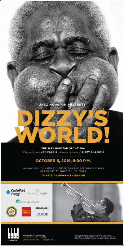 The Jazz Houston Orchestra Presents Dizzy's World at Zilkha Hall, The Hobby Center