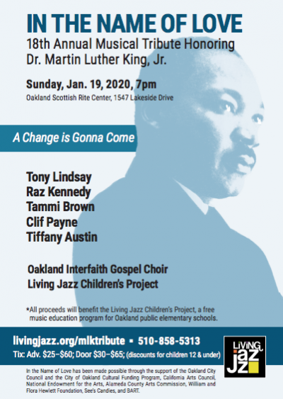 In The Name Of Love, 18th Annual Musical Tribute Honoring Dr. Martin Luther King, Jr  at Oakland Scottish Rite Center