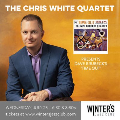 Chris White Quartet at Winter's Jazz Club - event poster Chris White Quartet at Winter's Jazz Club