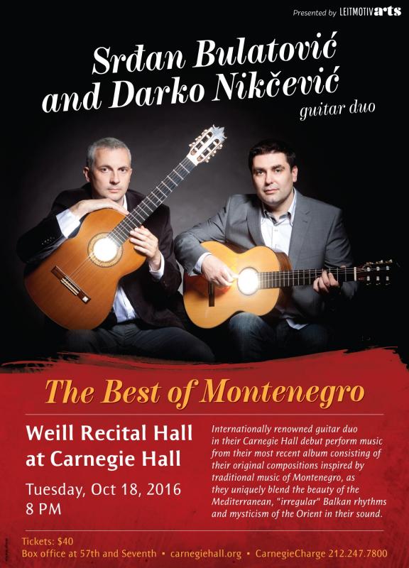 Guitar Duo From Montnegro In Carnegie Hall on October 18th