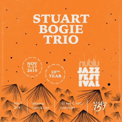 Stuart Bogie Trio at Nublu Jazz Festival at Studio 151