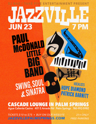 Paul Mcdonald Little Big Band at Jazzville Palm Springs