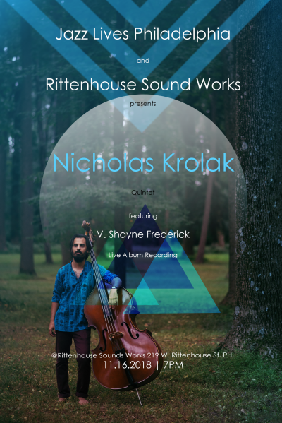 Nicholas Krolak Quintet at Rittenhouse Soundworks